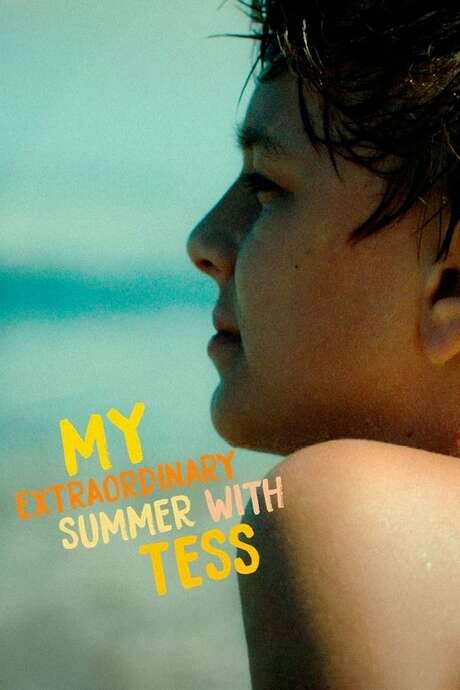My Extraordinary Summer with Tess